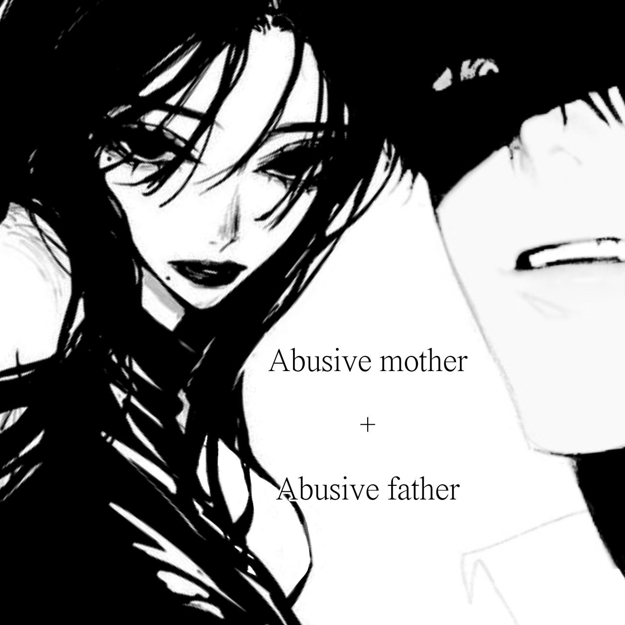 虐待母亲 + 虐待父亲 [FEM-POV]